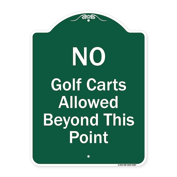 Signmission No Golf Carts Allowed Heavy-Gauge Aluminum Architectural Sign, 24" x 18", GW-1824-9807 A-DES-GW-1824-9807 - main